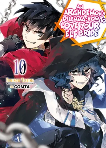 An Archdemon's Dilemma: How to Love Your Elf Bride: Vol. 10